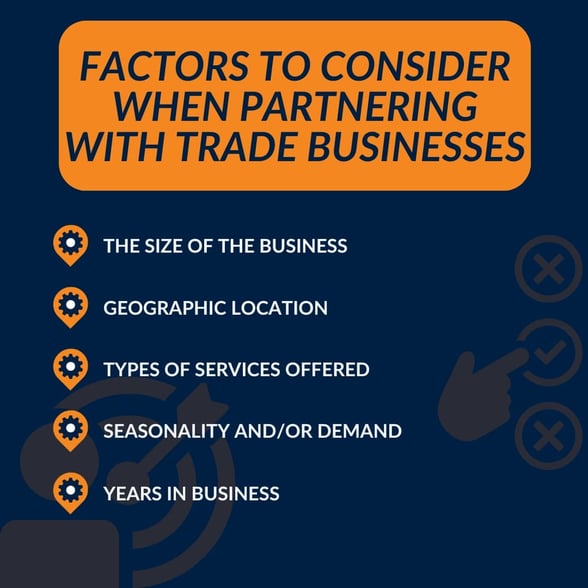 Factors to Consider when Partnering with Trade Businesses