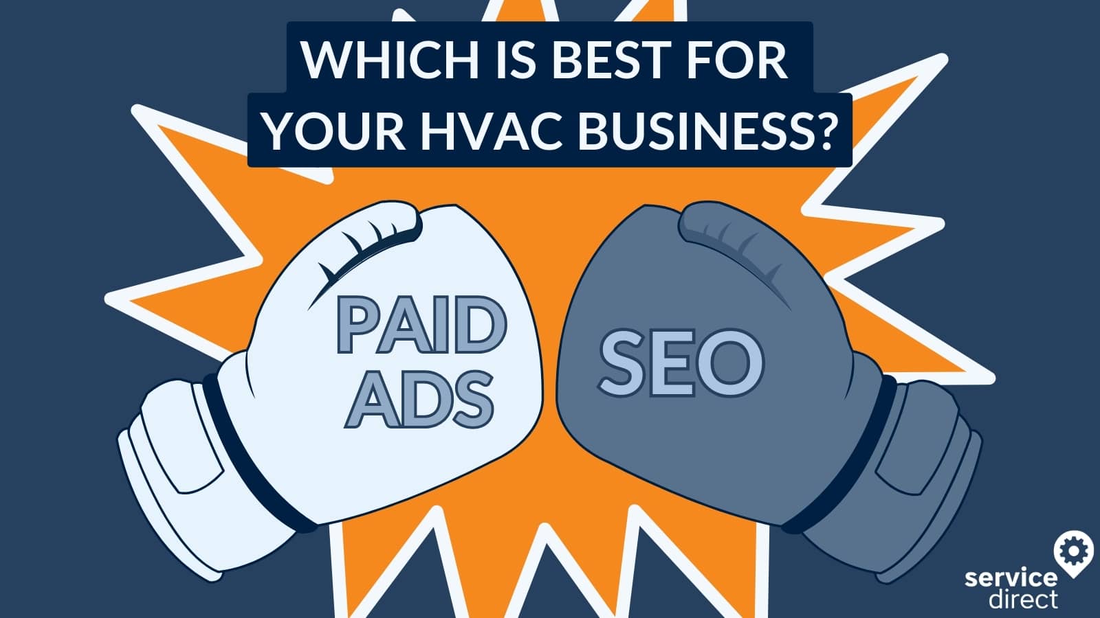 Which is best for your HVAC business: Paid ads or SEO? image