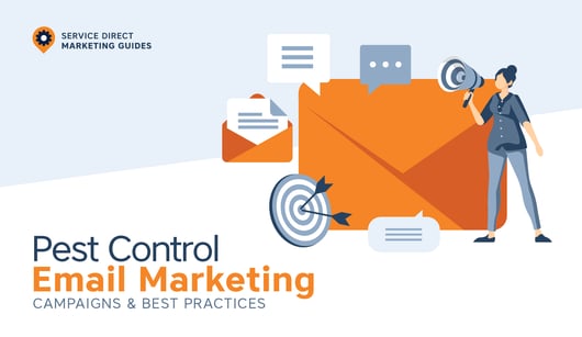 Pest Control Email Marketing Campaigns and Best Practices