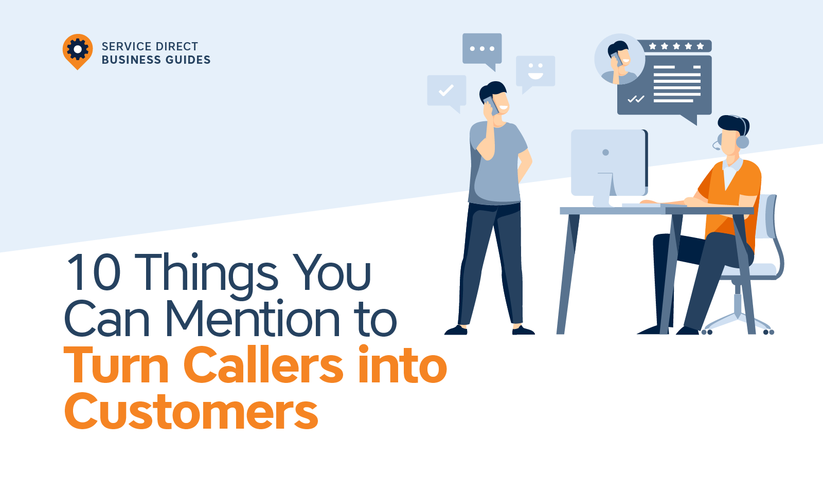 10 Things You Can Mention to Turn Callers Into Customers