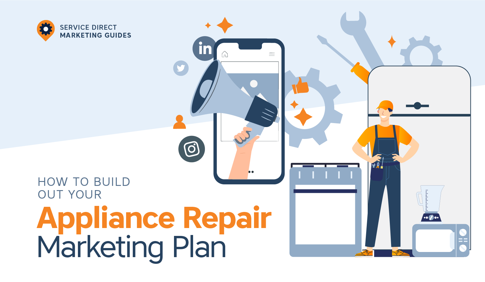 How to Digital Marketing Plan for Appliance Repair