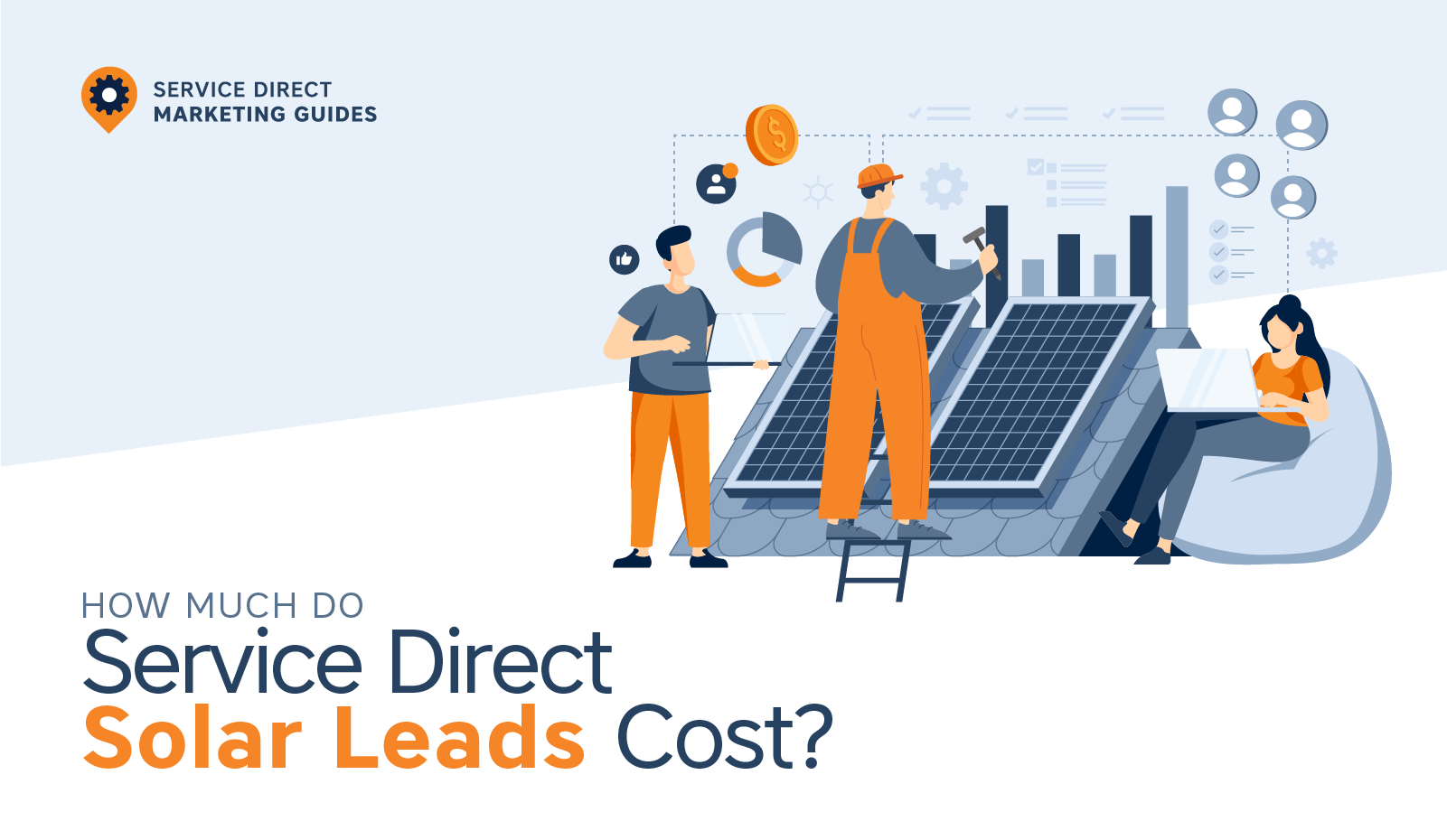 How Much Do Service Direct Solar Leads Cost