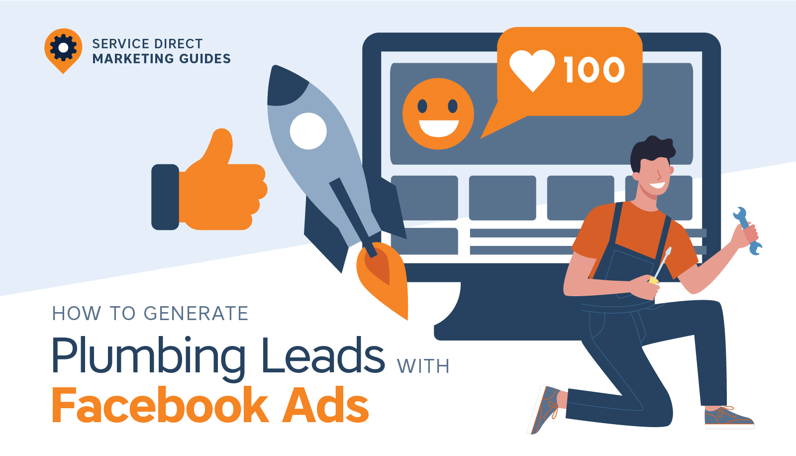 How To Generate Plumbing Leads with Facebook Ads – Service Direct