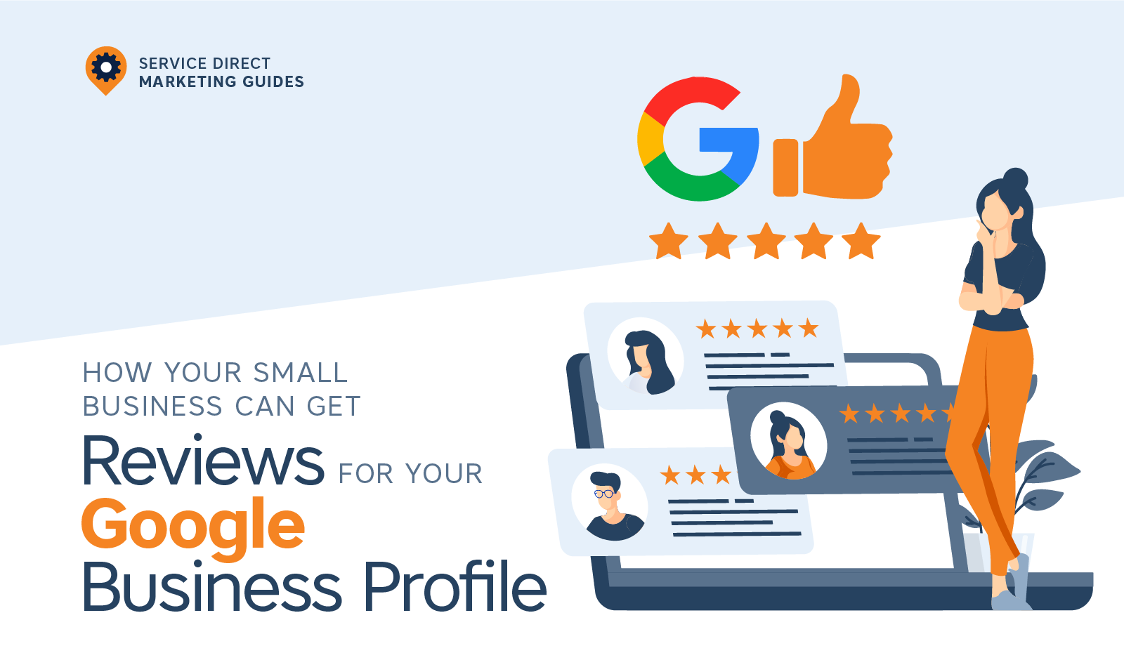 How Your Small Business Can Get Reviews for Your Google Business Profile