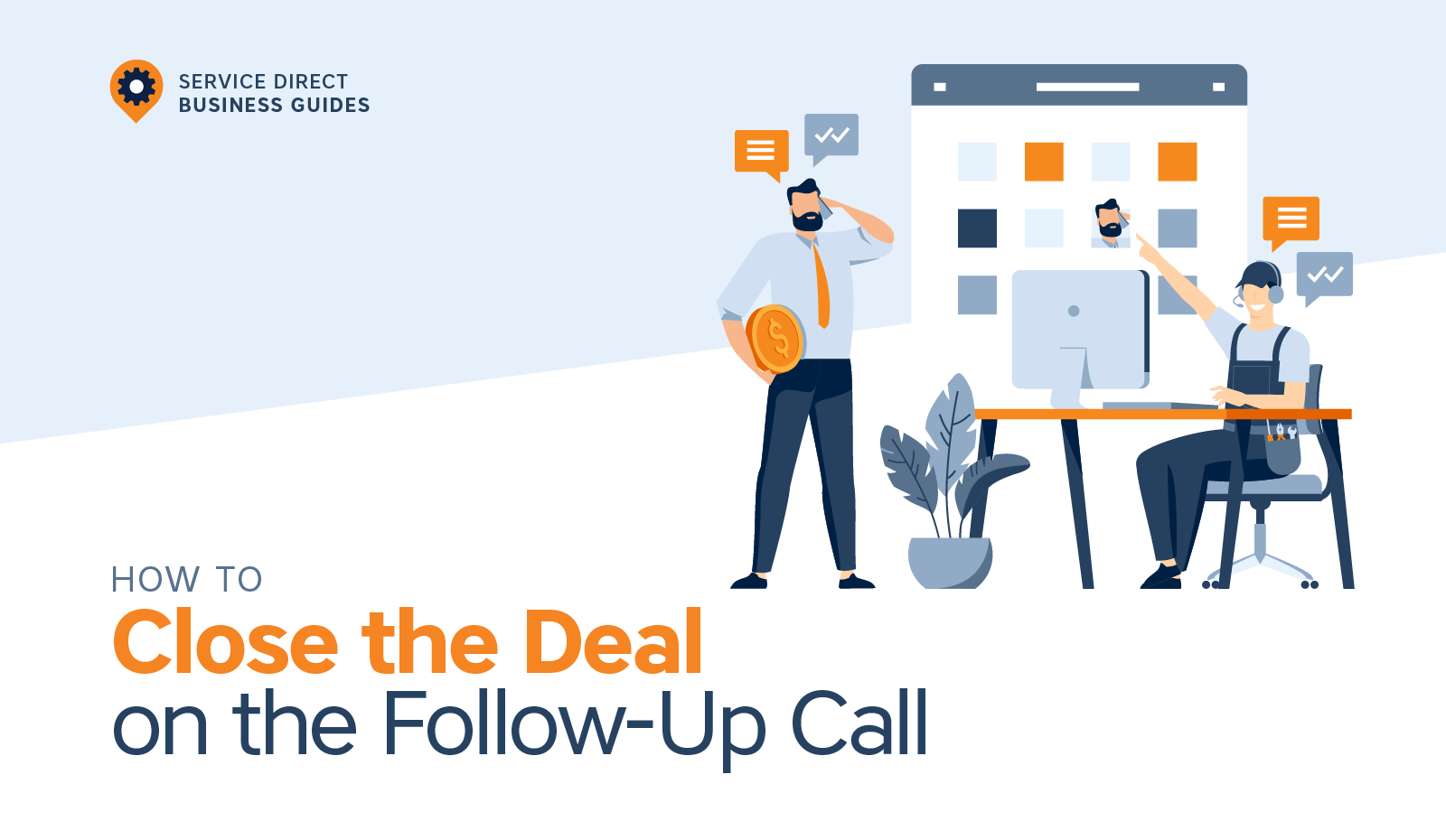 How to Close the Deal on the Follow-Up Call header