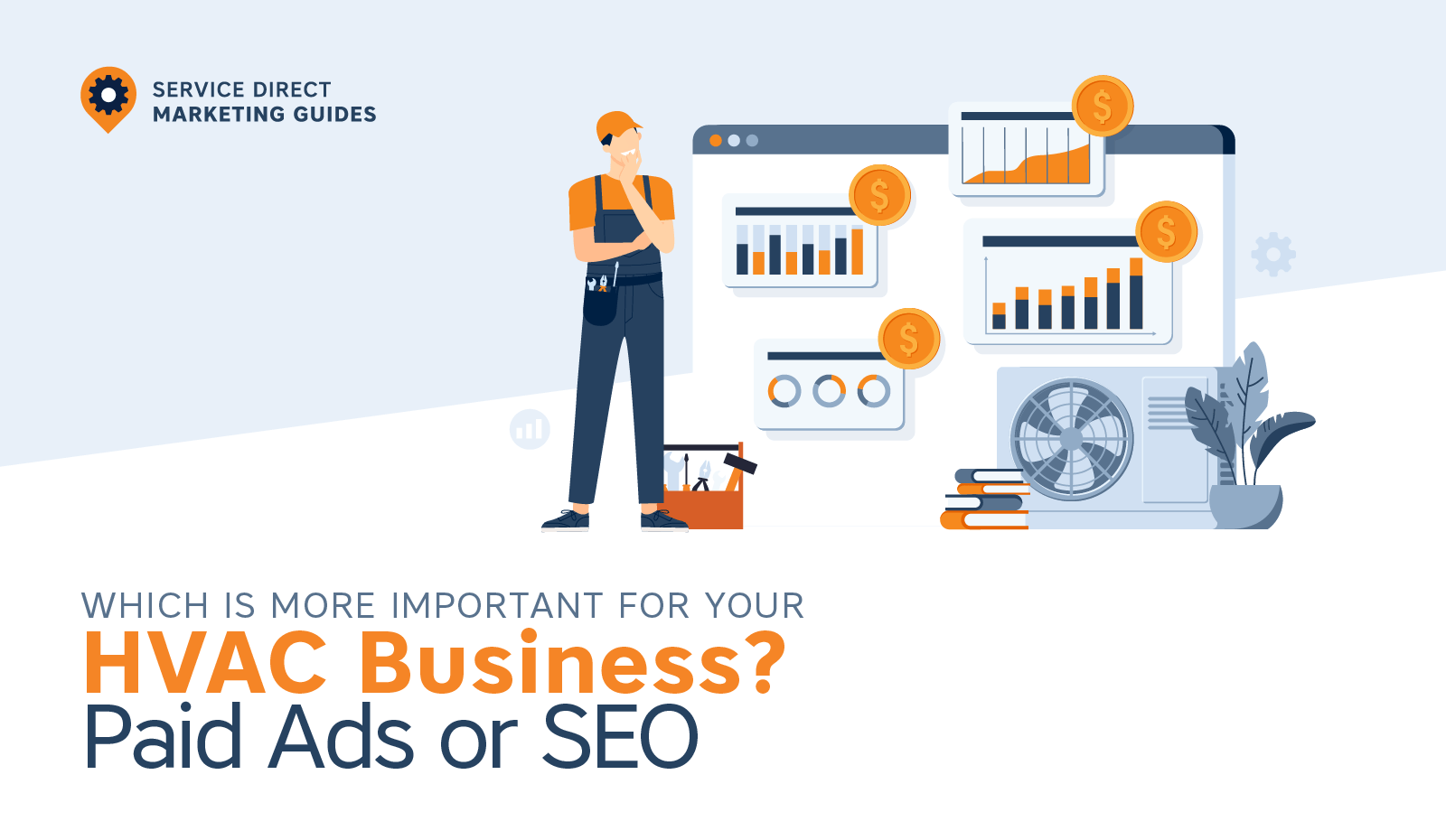 Which is more important for your HVAC Business: PPC or SEO? header image