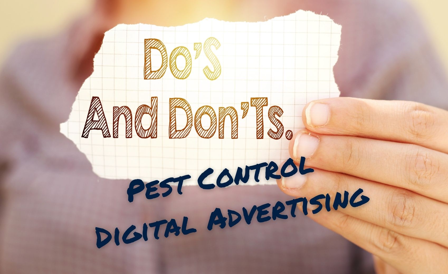 Pest Control Advertising Do's and Don'ts Blog Image Header