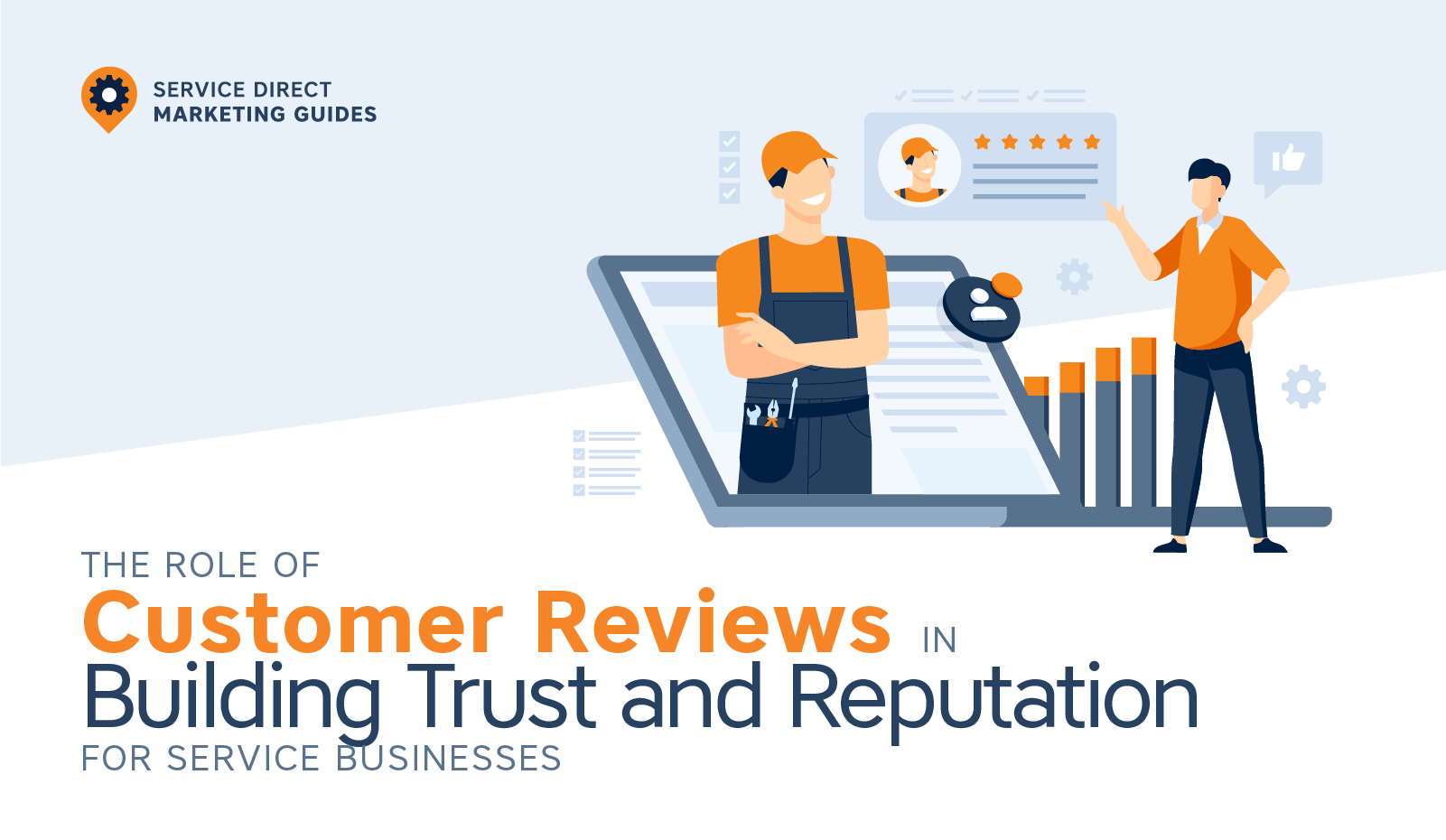The Role of Customer Reviews in Building Trust and Reputation for Service Businesses 