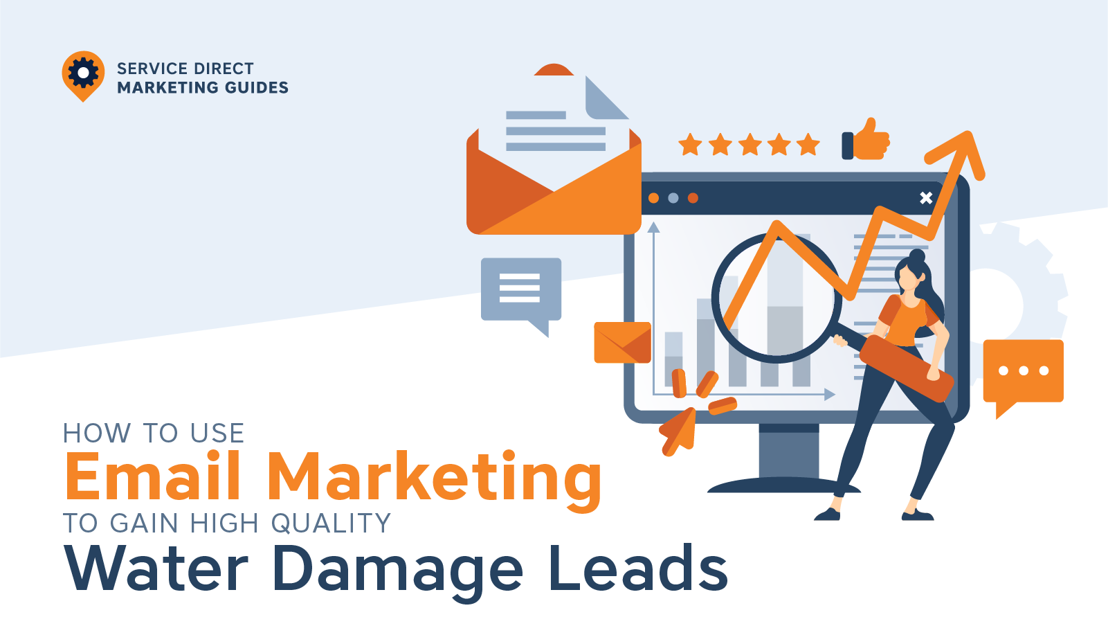 The Top Water Damage Email Marketing Strategies to Generate Leads