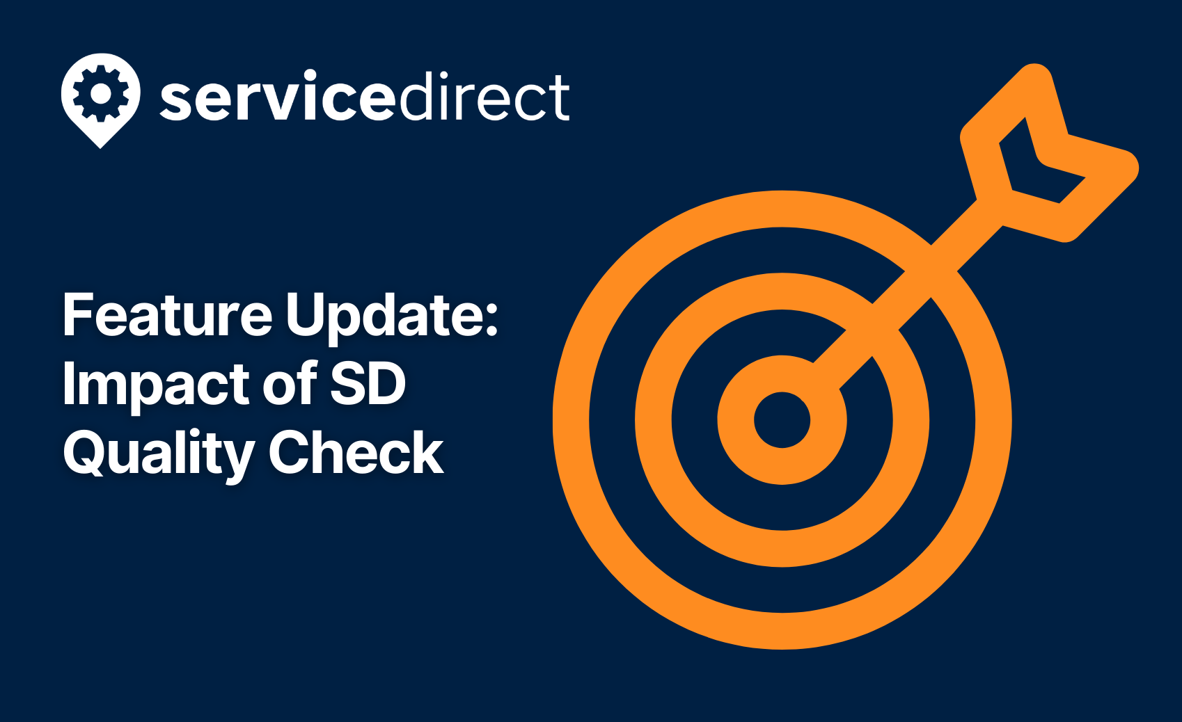 Feature Update | Impact of SD Quality Check