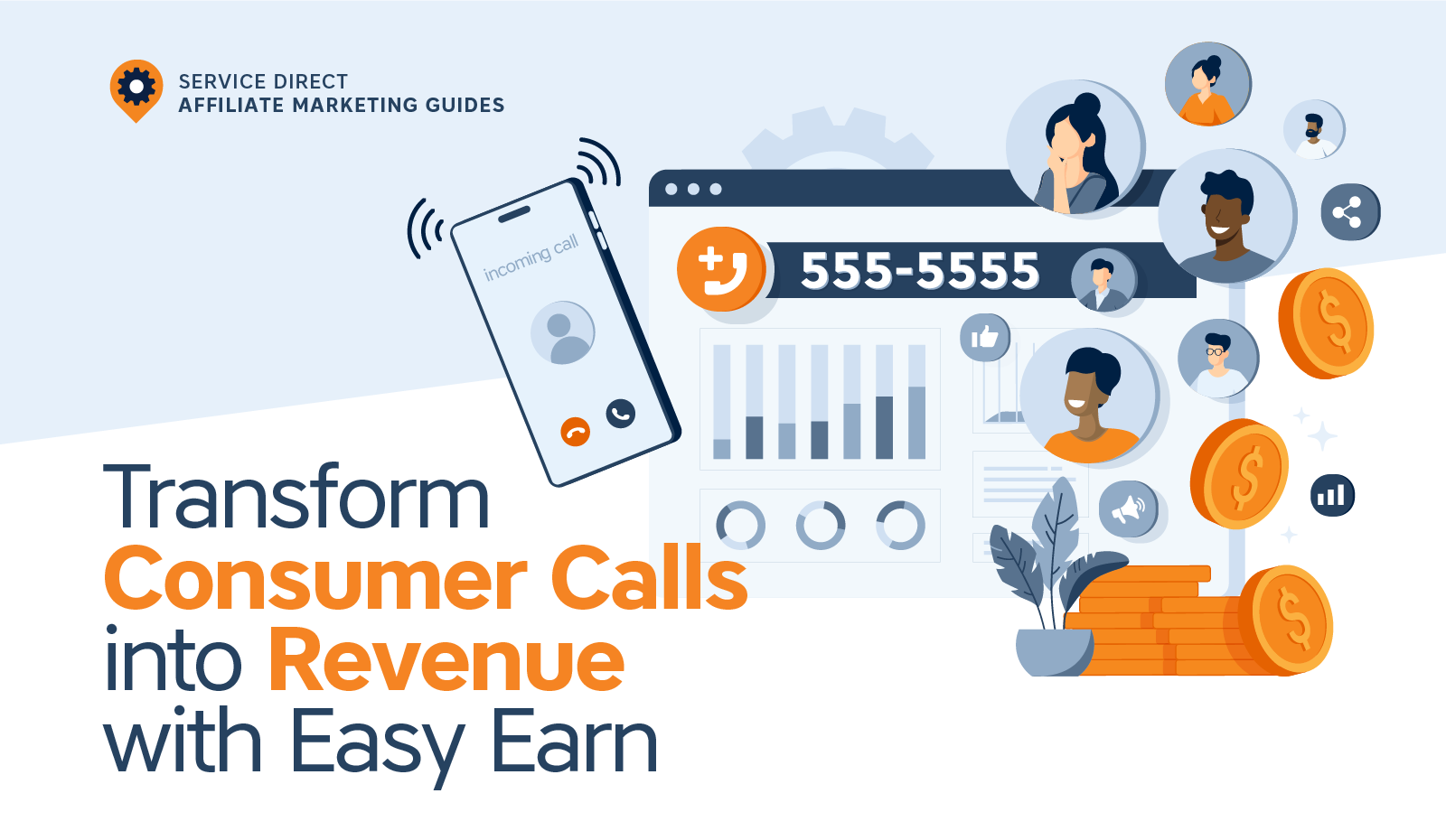 Affiliate Marketing Turn Calls into Revenue with Easy Earn